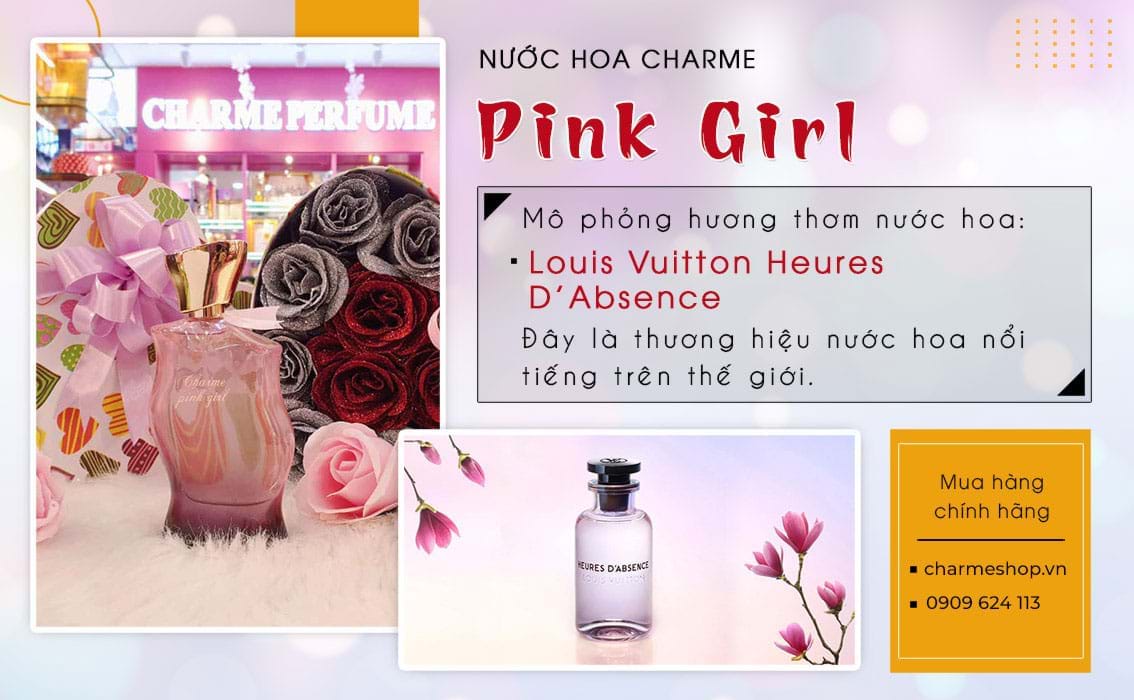 nước hoa charme pink girl có mùi hương giống nước hoa Louis Vuitton Heures D'Absence